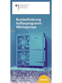 Bundesförderung Aufbauprogramm Wärmepumpe – Cover