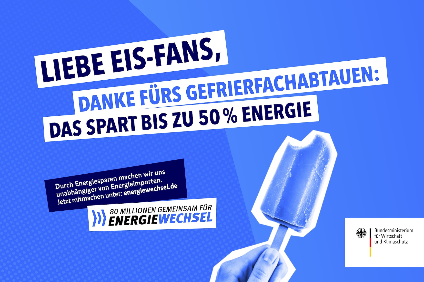 Kampagnenmotiv „Liebe Eisfans” | 80 Millionen gemeinsam für Energiewechsel